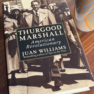 Hardback Thurgood Marshall American Revolutionary by Juan Williams